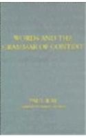 Words and the Grammar of Context
