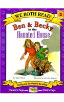 We Both Read-Ben and Becky in the Haunted House (Pb)