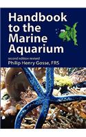 Handbook to the Marine Aquarium