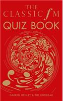 The Classic FM Quiz Book