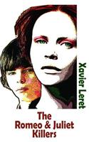 The Romeo & Juliet Killers