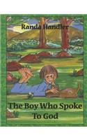 Boy Who Spoke to God
