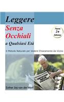 Leggere Senza Occhiali a Qualsiasi Eta'