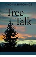 Tree Talk