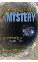 Seeking the Mystery