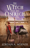 Witch And The Ostrich