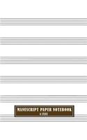 Manuscript Paper Notebook 6 Stave: A4, 100 Pages, Large Music Composition Juornal Notebook(3 Manuscript Paper Notebooks)