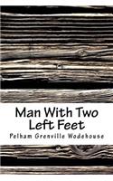Man with Two Left Feet