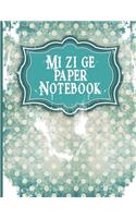 Mi Zi Ge Paper Notebook: (Mi Zi GE Paper Notebook)