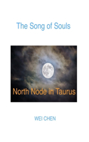 Song of Souls North Node in Taurus