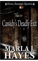 Cassidy's Deadly Exit