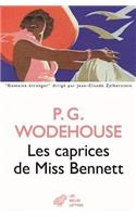 Les Caprices de Miss Bennett