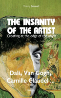 insanity of the artist