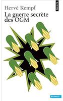 Guerre Secr'te Des Ogm(la)
