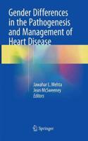 Gender Differences in the Pathogenesis and Management of Heart Disease