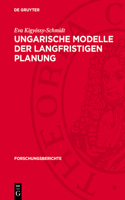 Ungarische Modelle Der Langfristigen Planung