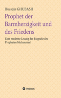 Prophet der Barmherzigkeit und des Friedens