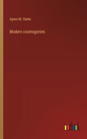 Modern cosmogonies