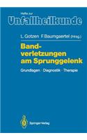 Bandverletzungen Am Sprunggelenk