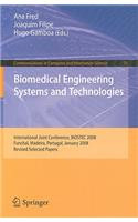 Biomedical Engineering Systems and Technologies