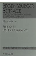 Politiker Im «Spiegel»-Gespraech