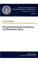 Die Betriebsbedingte Kuendigung Im Oeffentlichen Dienst