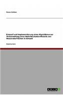 Entwurf und Implementierung eines Algorithmus zur 3D-Darstellung eines Multi-Resolution-Modells von Wasseroberflächen in Echtzeit: (German)