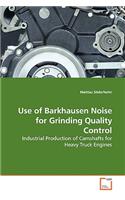 Use of Barkhausen Noise for Grinding Quality Control