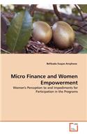 Micro Finance and Women Empowerment