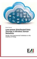 Low-power Distributed Data Storage in Wireless Sensor Networks