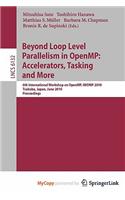Beyond Loop Level Parallelism in Openmp: Accelerators, Tasking and More(English)