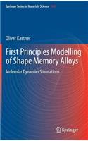First Principles Modelling of Shape Memory Alloys