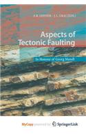 Aspects of Tectonic Faulting
