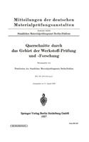 Querschnitte durch das Gebiet der Werkstoff-Prüfung und -Forschung