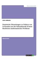 Empirische Erkundungen zu Fehlern von Lernenden aus der Sekundarstufe II beim Bearbeiten mathematischer Probleme