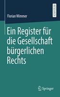Ein Register Für Die Gesellschaft Bürgerlichen Rechts