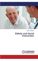 Elderly and Social Interaction