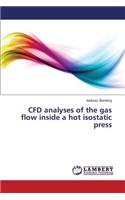 CFD analyses of the gas flow inside a hot isostatic press