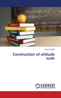 Construction of attitude scale