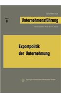 Exportpolitik Der Unternehmung