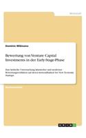 Bewertung von Venture Capital Investments in der Early-Stage-Phase