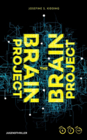 The Brain Project