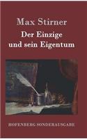 Der Einzige und sein Eigentum: (German)