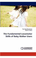 Fundamental Locomotor Skills of Baby Walker Users
