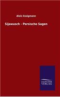 Sijawusch - Persische Sagen