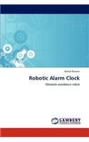 Robotic Alarm Clock