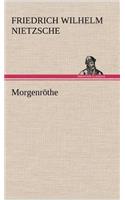 Morgenrothe: (German)
