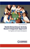 Multi-Dimentional Activity Based Integrated Approach