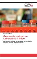 Gestion de Calidad En Laboratorio Clinico
