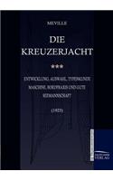 Die Kreuzerjacht